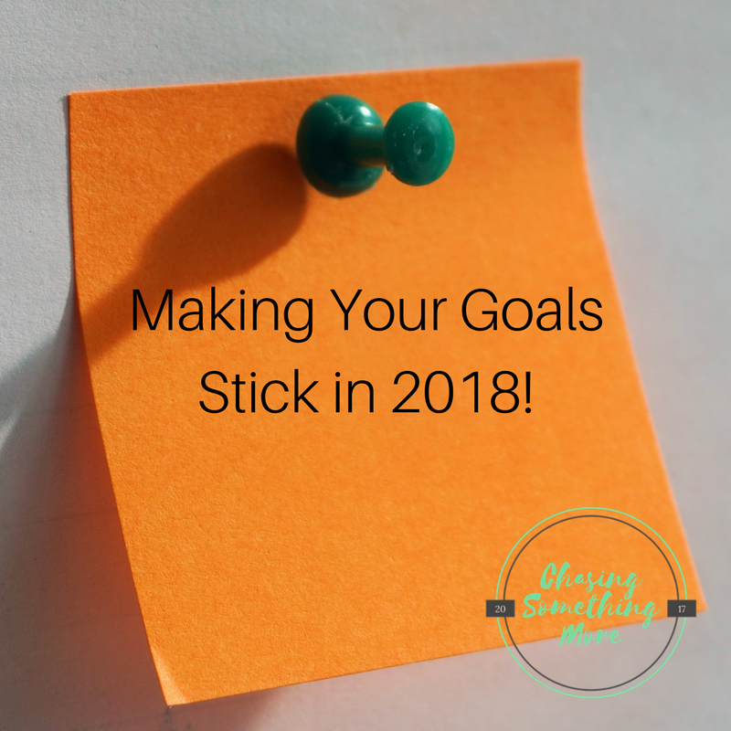 Making Goals Stick 2018
